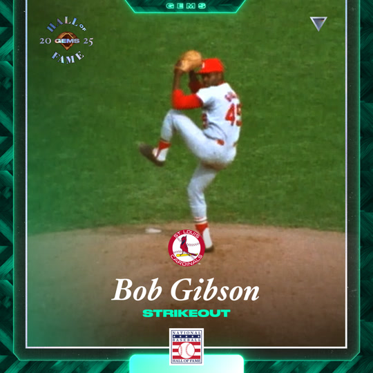 Bob Gibson - Strikeout