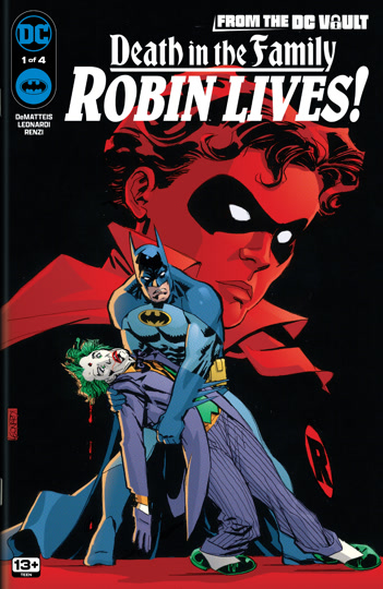 From the DC Vault: Death in the Family: Robin Lives! (2024) #1