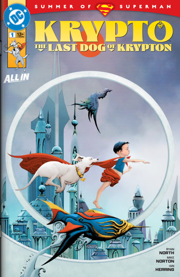 Krypto: The Last Dog of Krypton (2025-) #1