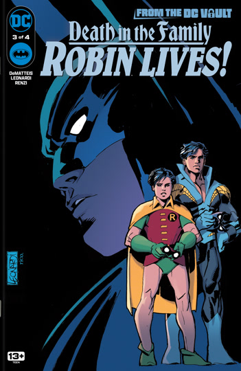 From the DC Vault: Death in the Family: Robin Lives! (2024) #3
