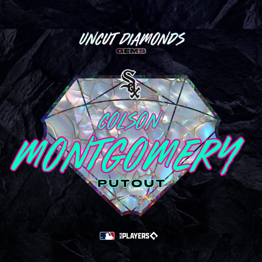 Colson Montgomery - Putout