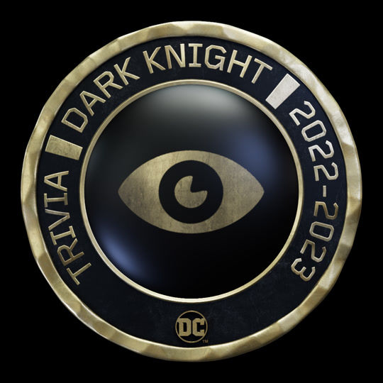 DC Trivia: Dark Knight 2022-2023