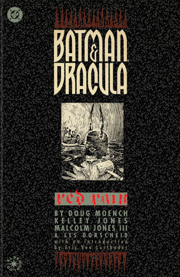 Batman & Dracula: Red Rain (1991)