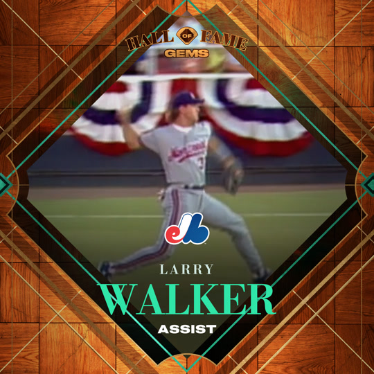 Larry Walker - Assist