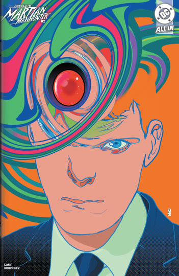 Absolute Martian Manhunter (2025-) #2