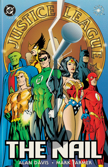 Justice League of America: The Nail (1998) #1