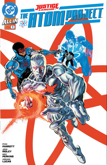 Justice League: The Atom Project (2025) #1